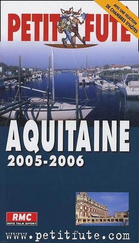 Aquitaine 2005-2006, le petit fute book