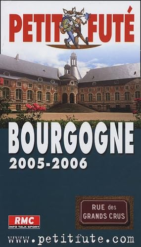 Bourgogne 2005-2006, le petit fute Leisure, Home & Garden