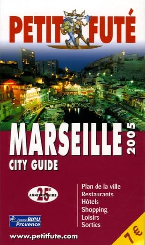 Marseille 2005, le petit fute book