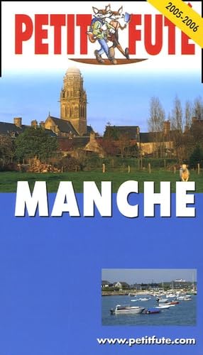 Manche 2005-2006, le petit fute Travel