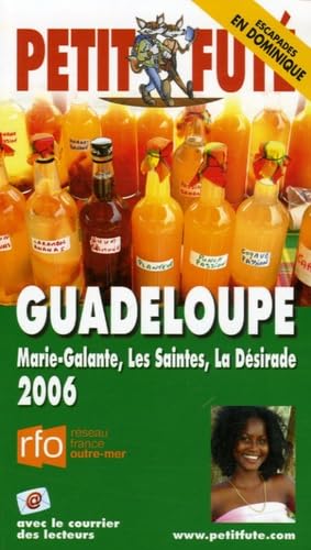 Guadeloupe, marie-galante, saintes, desirade 2006, petit fute book