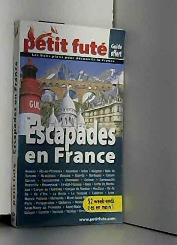 Escapades en france, gratuit 2006 petit fute book