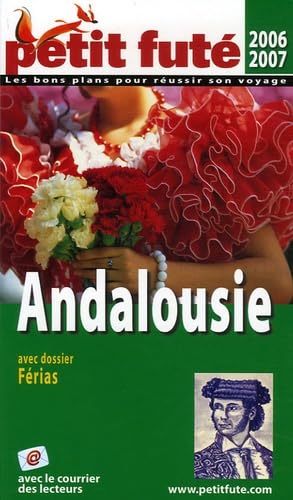 Andalousie, 2006-2007 petit fute book