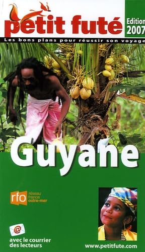 Guyane, 2007 petit fute book