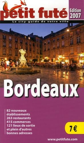 Bordeaux, 2007 petit fute book