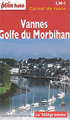 CARNET DE ROUTE VANNES - GOLFE DU MORBIHAN TELEGRAMME 2010 PETIT FUTE Leisure, Home & Garden