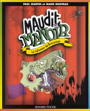 Maudit manoir : Le Talisman de Dracunaze book