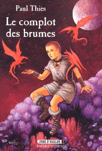 Le Complot des brumes, tome 1 : Jude d'Avalon book
