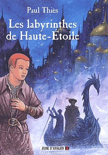 Jude d'Avalon, tome 2 : Les Labyrinthes de Haute-Etoile book