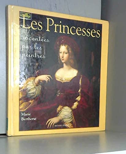 Les Princesses Racontees Par Les Peintres Books
