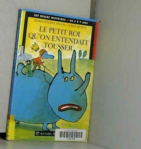 Le Petit Roi Qu'On Entendait Tousser Books