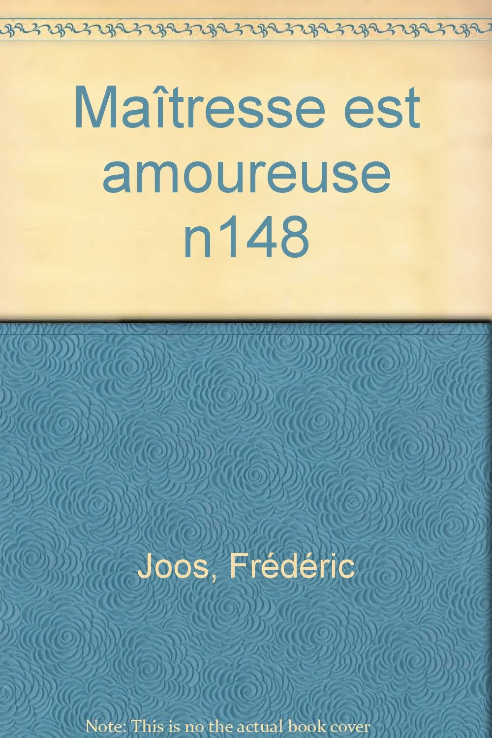 La Maîtresse est amoureuse book