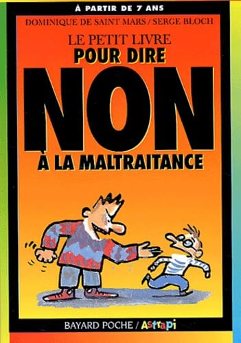 Le petit livre pour dire non à la maltraitance book