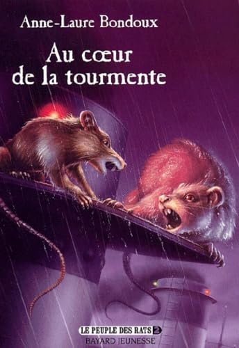 Le Peuple des rats, tome 2 : Au coeur de la tourmente book