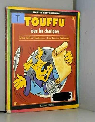 Touffu, tome 7 : Touffu joue les classiques book
