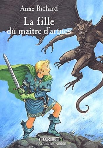 Blanc Hibou. Vol. 1. La fille du maître d'armes Books