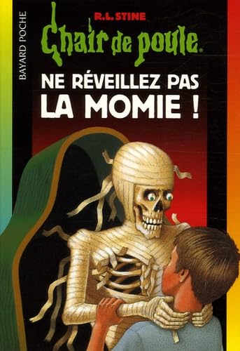 Ne réveillez pas la momie ! book