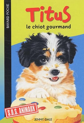 Titus le chiot gourmand Books