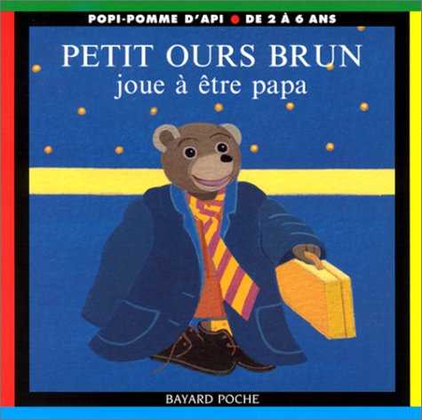 Petit Ours Brun joue à être papa book