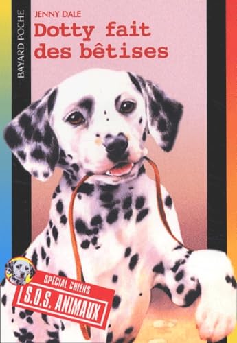 Dotty Fait Des Betises book