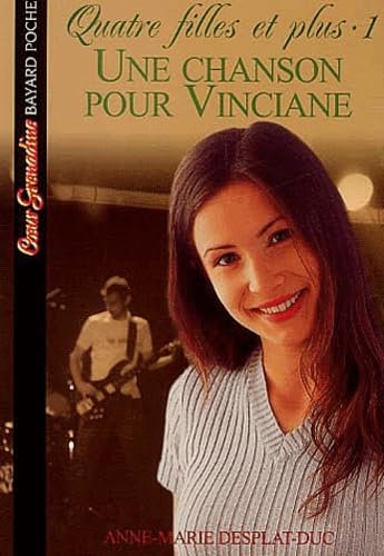 Quatre filles et plus Tome 1 : Une chanson pour Vinciane Books