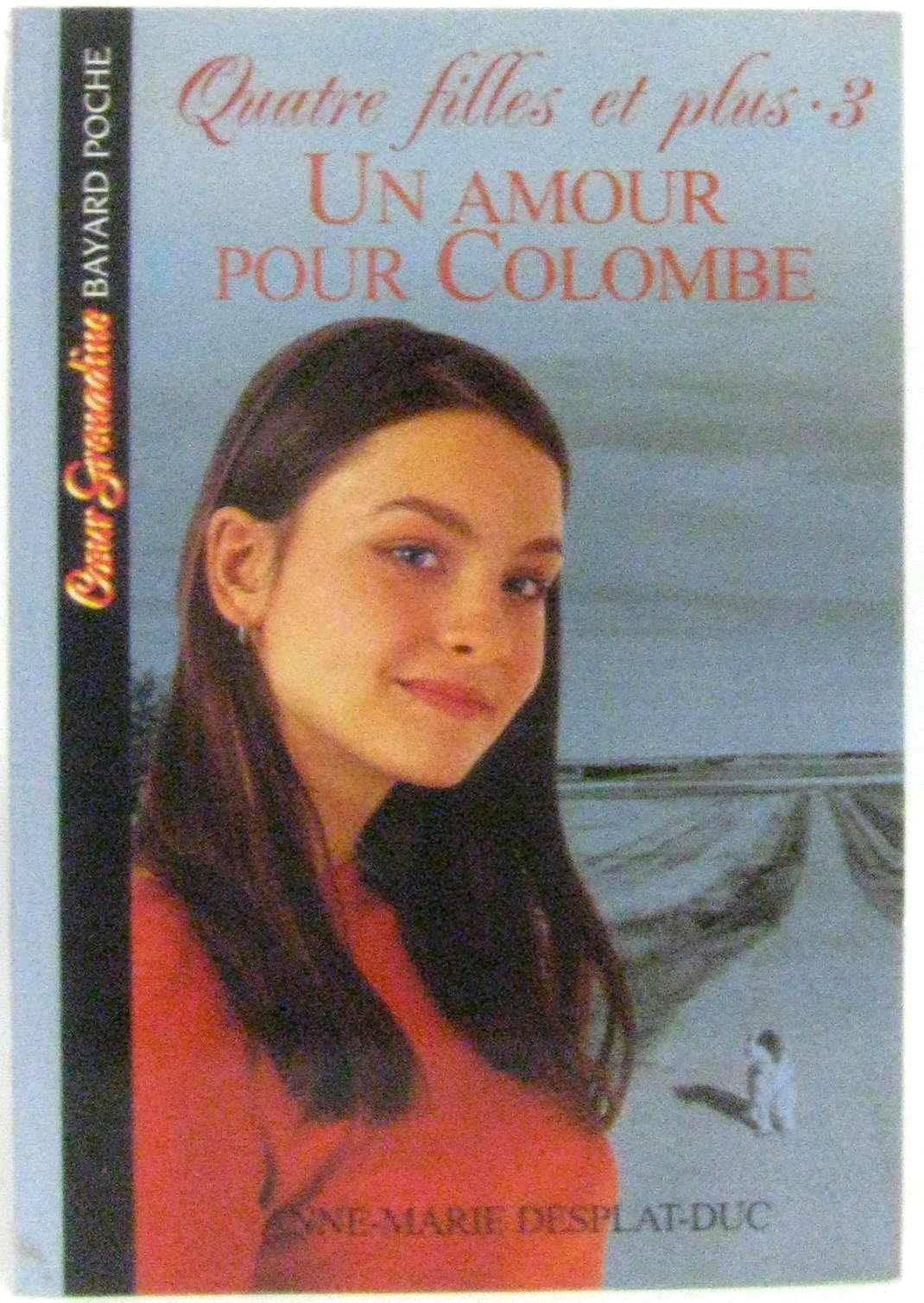 Quatre filles et plus Tome 3 : Un amour pour Colombe Books