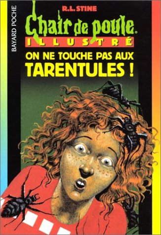 On ne touche pas aux tarentules Books