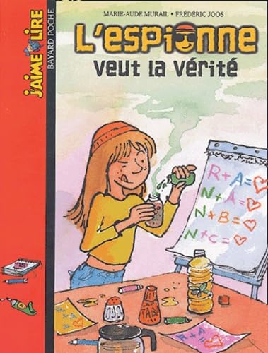 J'Aime Lire: L'Espionne Veut LA Verite Foreign Languages ​​& Dictionaries
