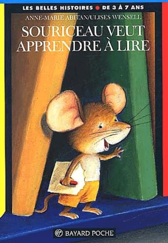 Souriceau veut apprendre à lire book
