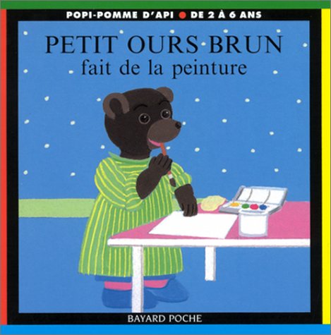 Petit Ours Brun fait de la peinture book