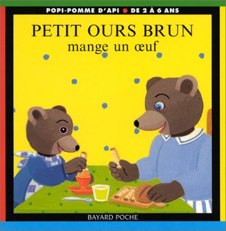 Petit Ours Brun mange un oeuf book