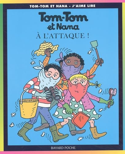 Tom Tom et Nana, tome 28 : A l'attaque ! book