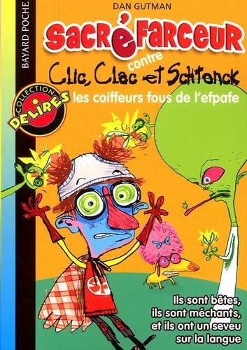 Sacré farceur contre Clic, Clac et Schtonck : Les Coiffeurs fous de l'efpafe book