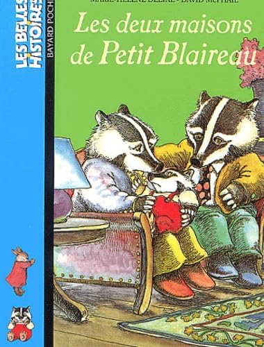Les Deux Maisons de Petit Blaireau book
