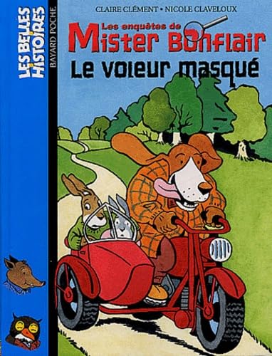 Les Enquêtes de Mister Bonflair : Le Voleur masqué book