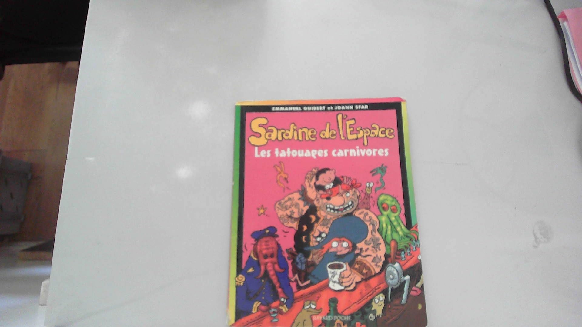 Sardine de l'espace, numéro 8 : Les Tatouages carnivores book