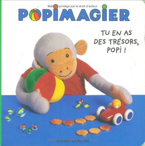 Tu en as des trésors, Popi ! book