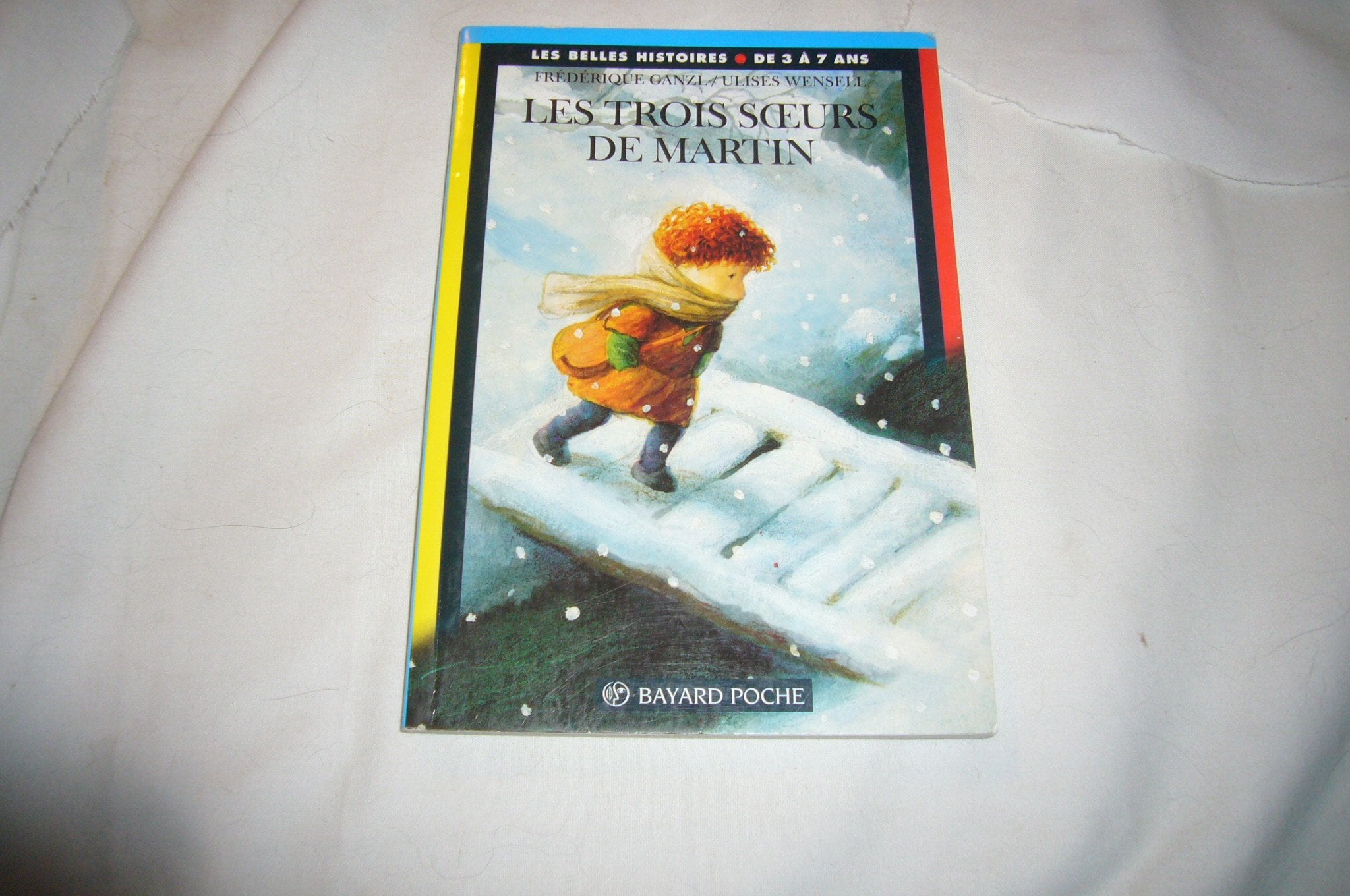 Les Belles histoires, numéro 113 : Les Trois soeurs de Martin book