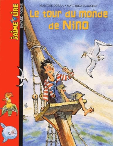 J'aime lire, numéro 147 : Le Tour du monde de Nino book