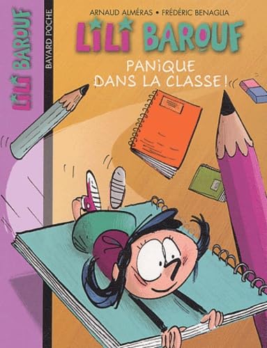 Lili Barouf, tome 2 : Panique dans la classe ! book