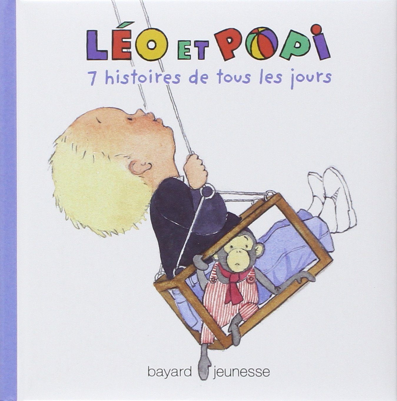 Léo et Popi 7 histoires de tous les jours Books