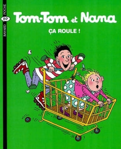 Tom-Tom et Nana. Vol. 31. Ca roule ! Books