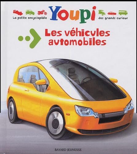 Youpi: Les Vehicules Automobiles Essays & Short Stories