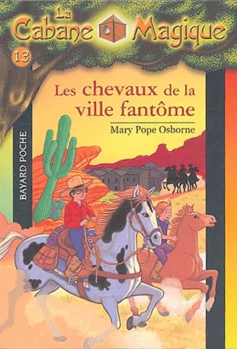 Les chevaux de la ville fantôme Books