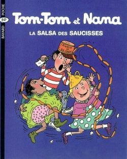 Tom-Tom et Nana. Vol. 30. La salsa des saucisses Books