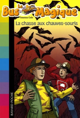 La chasse aux chauves-souris Books