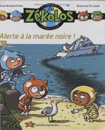 Alerte à la marée noire ! book