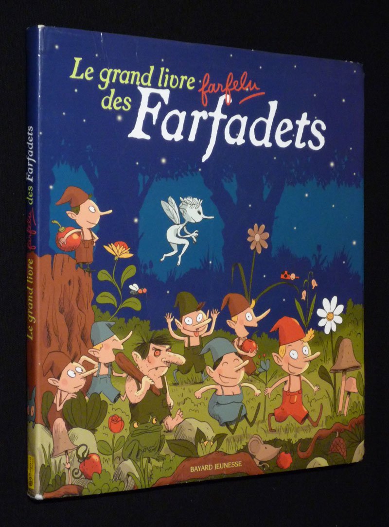 Le grand livre farfelu des Farfadets Books