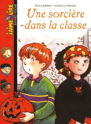 J'Aime Lire: Une Sorciere Dans LA Classe Foreign Languages ​​& Dictionaries