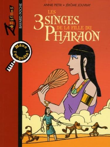 Zenigmes: Les 3 Singes De LA Fille Du Pharaon Contemporary literature